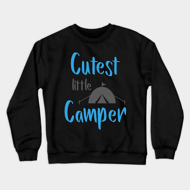 Cutest Little Camper Crewneck Sweatshirt by Usea Studio